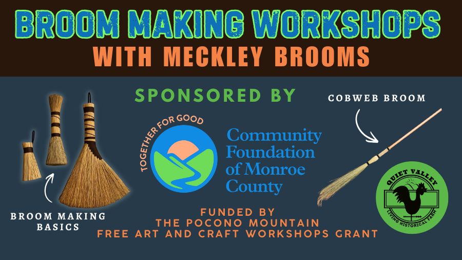 Free Broom Making Workshops with Meckley Brooms